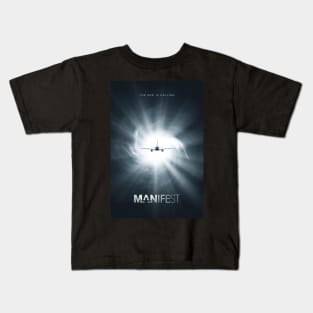 TV SHOW MANIFEST, MANIFEST MOVIE, MANIFEST NETFLIX Kids T-Shirt